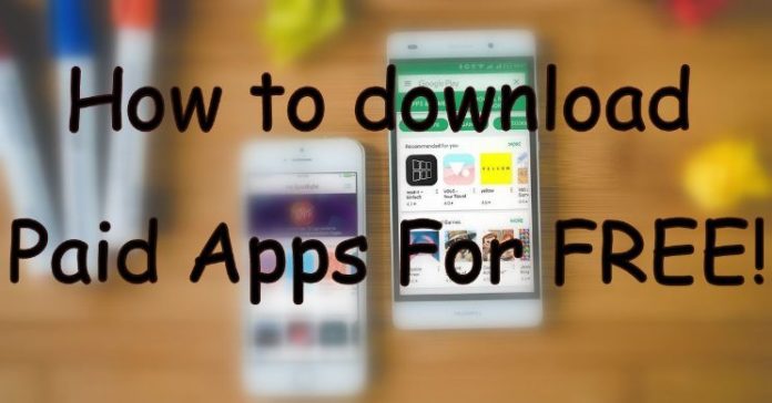 how to download paid apps for free on android