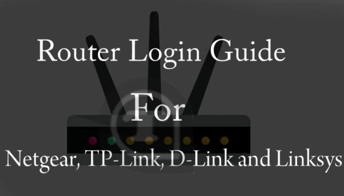 Router login guide for Netgear, TP-Link, D-Link and Linksys