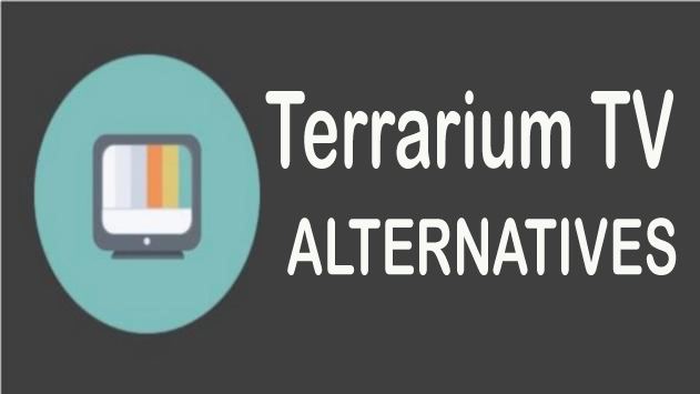 Terrarium TV alternatives