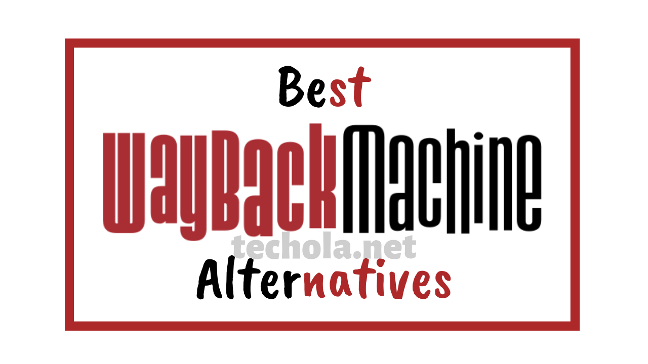 wayback machine alternative